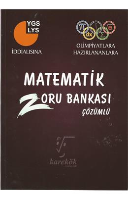 Karekök Ygs Lys Matematik Çözümlü Zoru Bankası